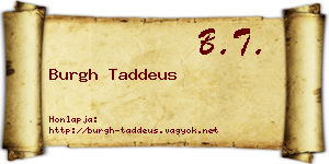 Burgh Taddeus névjegykártya